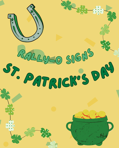 Rally-O Signs: St. Patrick's Day (English version)